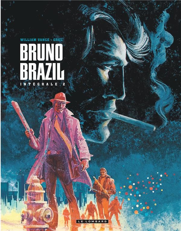 Bruno Brazil - Intégrale tome 2 (tome 5 à tome 8)