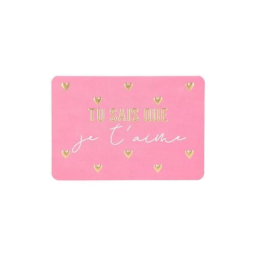Mini Carte De Voeux - Amour / Amitié - Tu Sais Que Je T' Aime